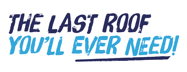 The Last Roof You'll Ever Need
