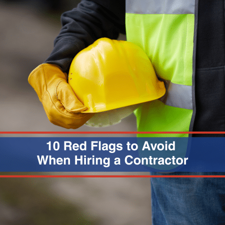 10 Red Flags to Avoid in Contractors