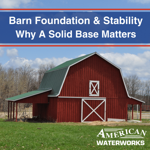 Barn Foundation Repair & Stability | Why A Solid Base Matters