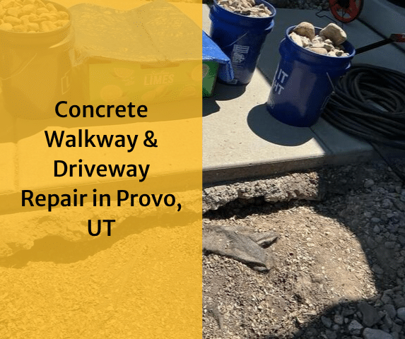 Concrete Walkway & Driveway Repair in Provo, UT: How We Lifted, Leveled & P...