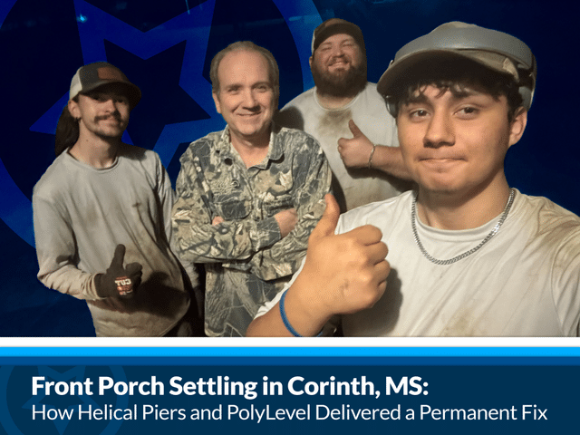 Front Porch Settling in Corinth, MS: How Helical Piers and PolyLevel Delive...