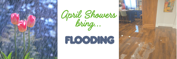 April Showers Bring... Flooding
