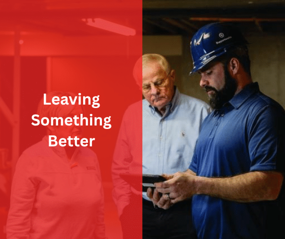Leaving Something Better