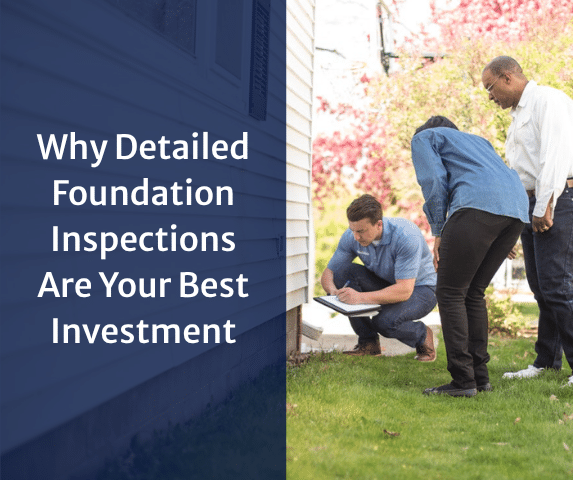 The Foundation Factor: Why Detailed Foundation Inspections Are Your Best In...