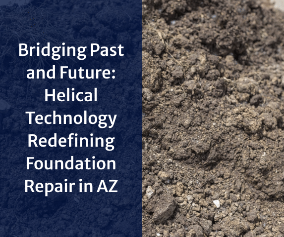 Bridging Past and Future: Helical Technology Redefining Foundation Repair i...