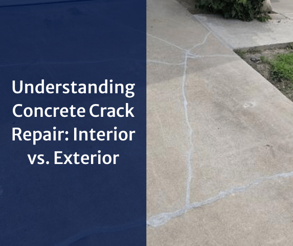Understanding Concrete Crack Repair: Interior vs. Exterior