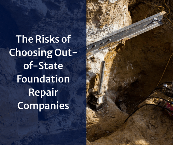 The Risks of Choosing Out-of-State Foundation Repair Companies: A Closer Lo...