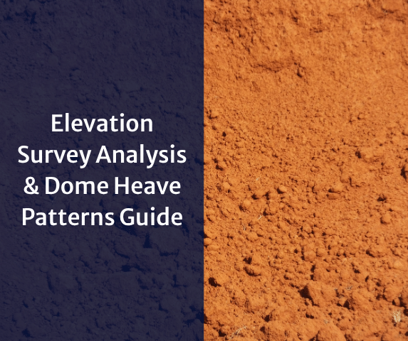 Elevation Survey Analysis & Dome Heave Patterns Guide