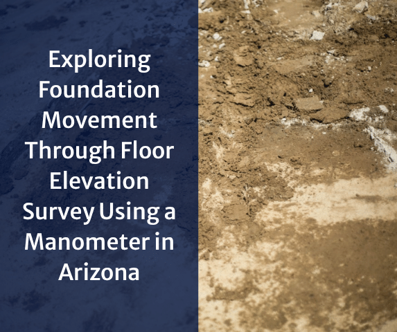 Exploring Foundation Movement Through Floor Elevation Survey Using a Manome...