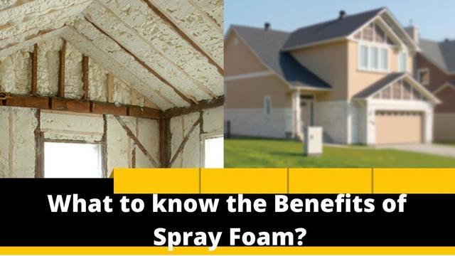 Spray Foam: There Might Be More Benefits Than You Think! - Image 1