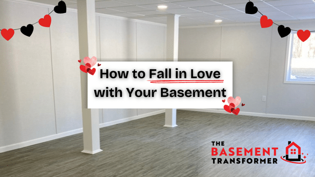 How to Fall in Love with Your Basement