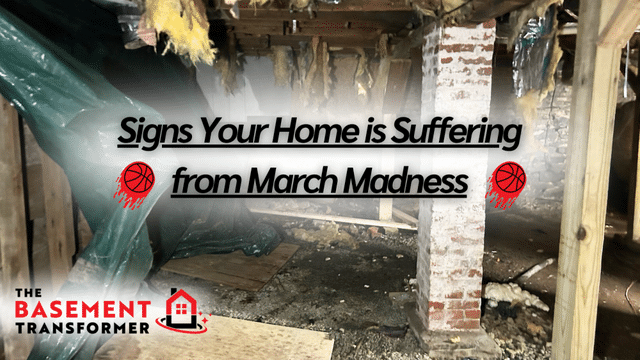 Signs Your Home is Suffering from March Madness