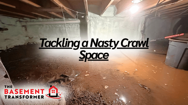 Tackling A Nasty Crawl Space