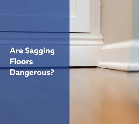 Are sagging floors dangerous?