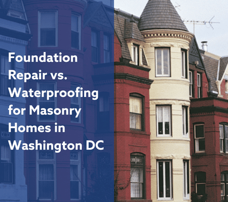 Foundation Repair vs. Waterproofing for Masonry Homes in Washington DC - Image 1