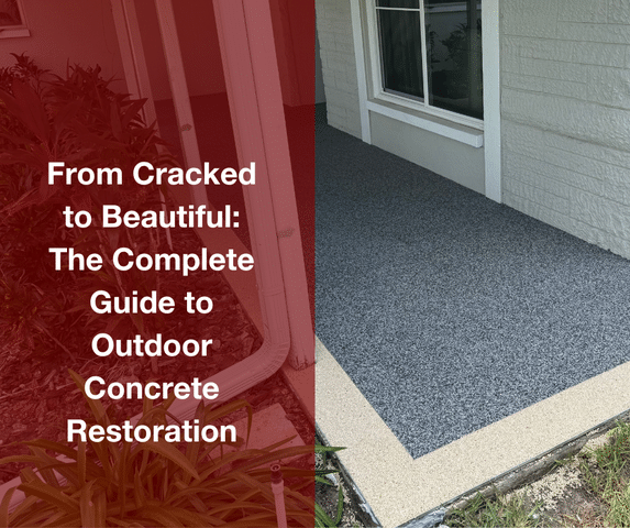 From Cracked to Beautiful: The Complete Guide to Outdoor Concrete Restorati...