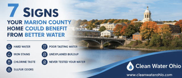 Water Treatment in Marion County, Ohio: 7 Signs Your Home Could Benefit fro...