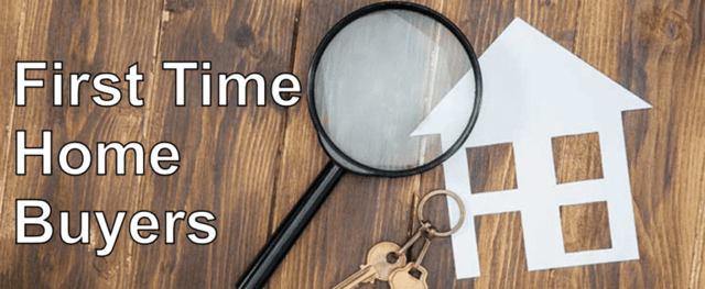 First Time Home Buyers