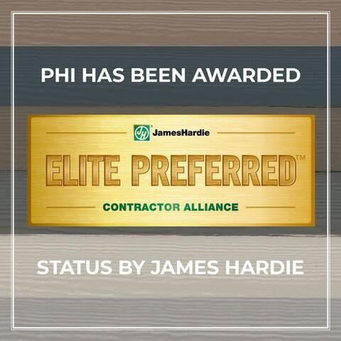 PHI Has Been Awarded Elite Preferred Status by James Hardie