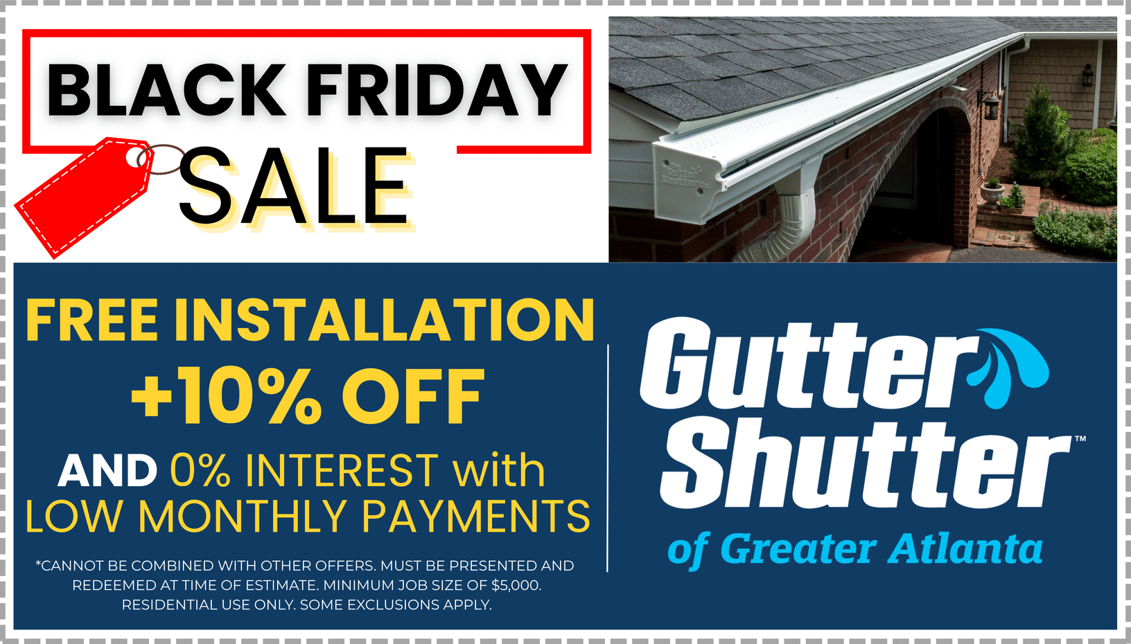 BLACK FRIDAY Gutter Shutter Sale!