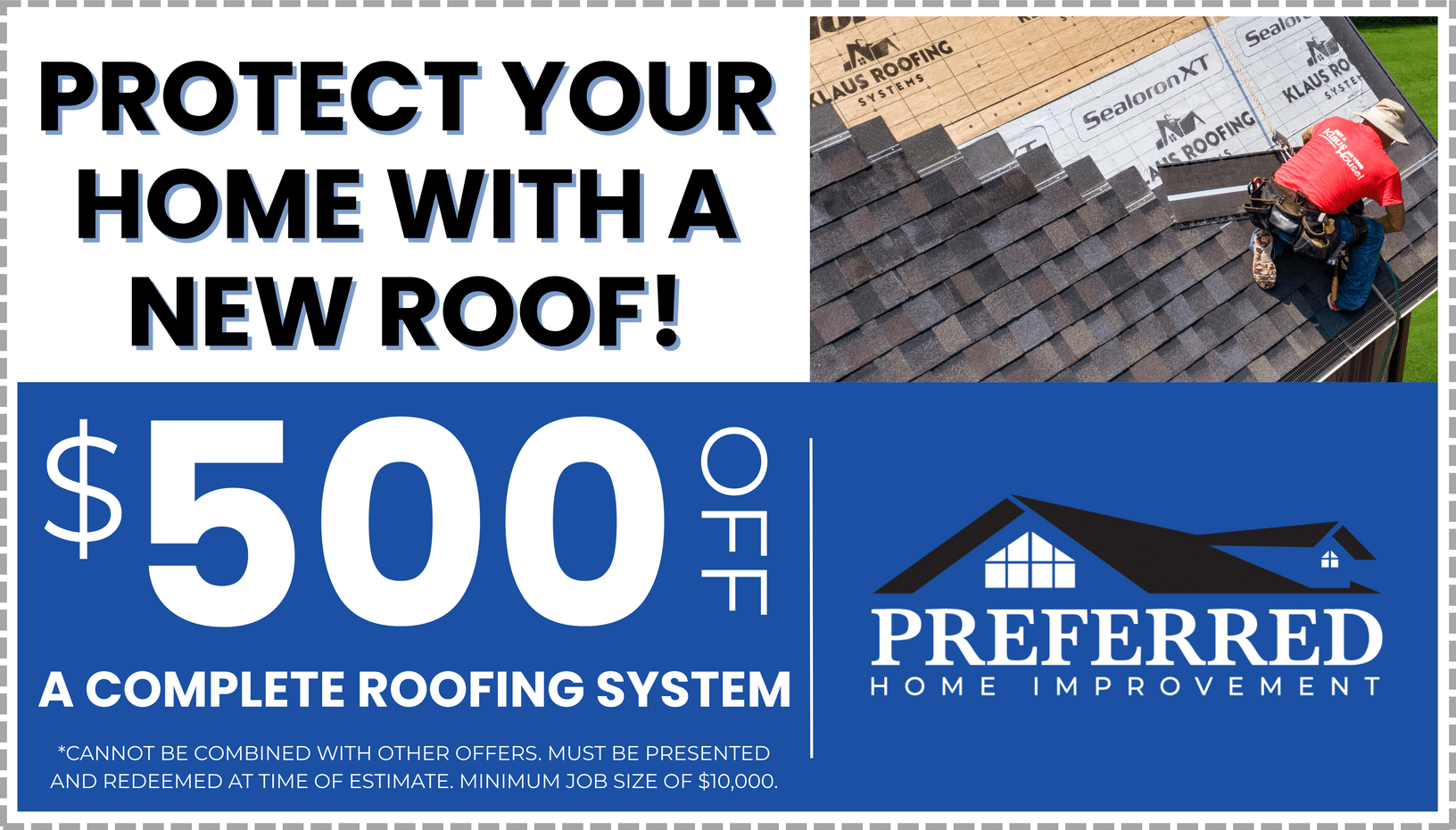 $500 Off a Complete Roofing System